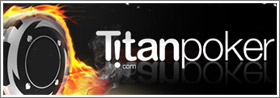 Titan Poker Einzahlungsbonus mit gratis Freerolls ohne Einzahlung